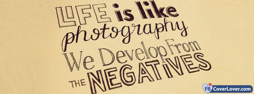Quote Life Is Like Photography