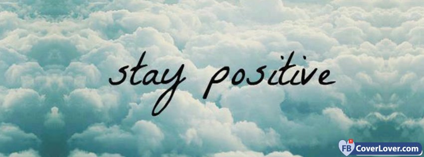 Stay Positive Clouds