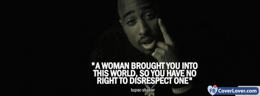 Tupac Shakur Quote celebrities Facebook Cover Maker 