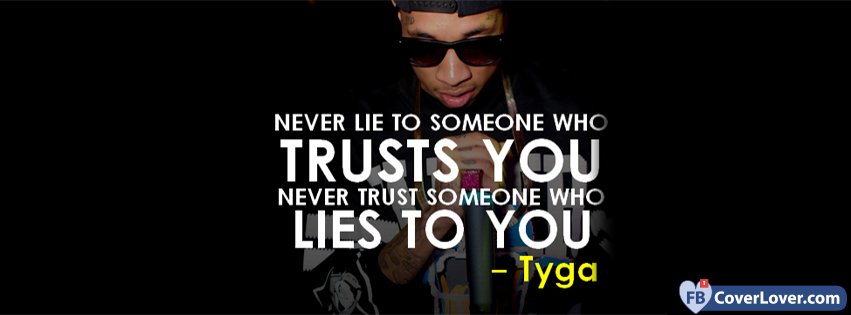 Tyga Quote