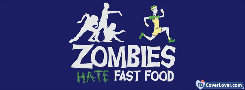 Zombies Hate Fast Food