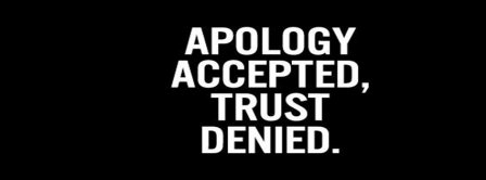 Apology Accepted  Facebook Covers