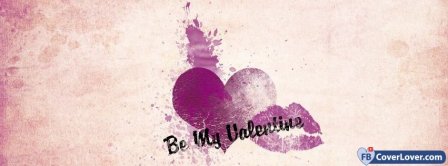 Be My Valentine 1 Facebook Covers