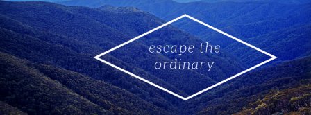 Escape The Ordinary Facebook Covers