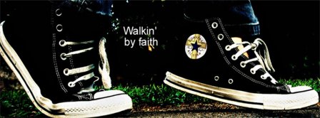 Walking By Faith Facebook Covers