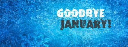 Goodbye January Facebook Covers