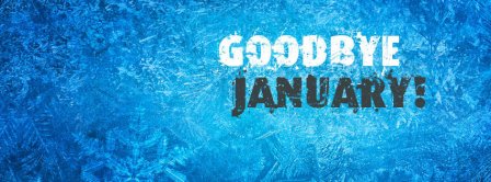 Goodbye January Facebook Covers