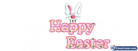 Happy Easters Cute Bunny Facebook Covers