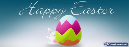 Happy Easters Egg And Bunny Facebook Covers