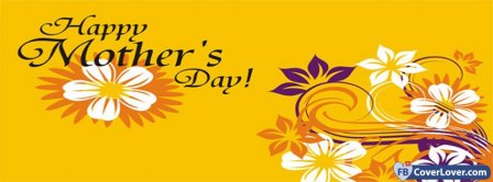 Happy Mothers Day 12 Facebook Covers