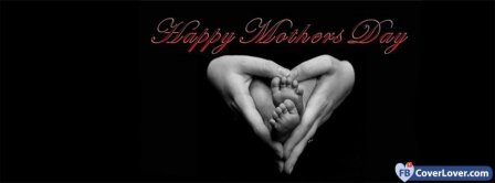 Happy Mothers Day 23 Facebook Covers