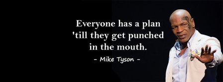 Have A Plan Mike Tyson Facebook Covers
