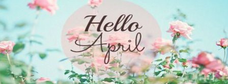 Hello April Roses Facebook Covers