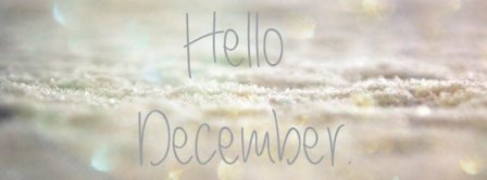 Hello December Full Of Snow Facebook Covers