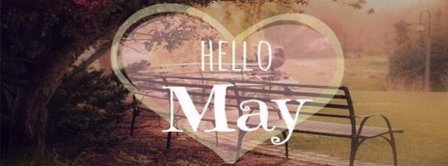 Hello May Facebook Covers