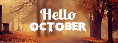 Hello October Pre Halloween Facebook Covers