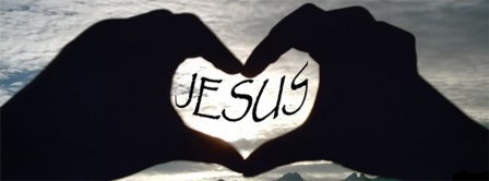 Love Jesus Facebook Covers