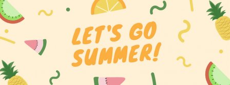 Let S Go Summer Facebook Covers