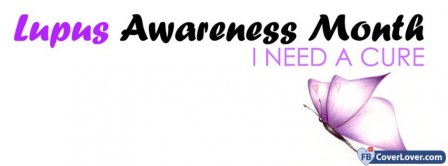 Lupus Awareness Month Facebook Covers