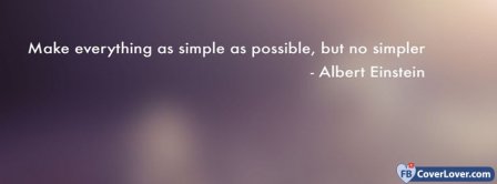 Make Everything As Simple As Possible Albert Einstein Facebook Covers