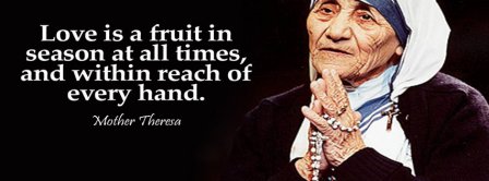 Mother Theresa Love Quote Facebook Covers