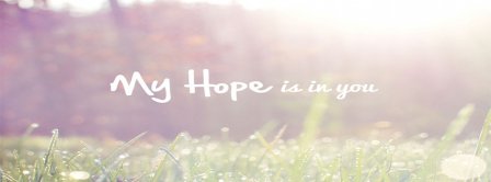 My Hope Is In You Facebook Covers