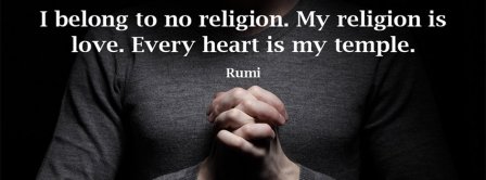 My Religion Is Love Rumi  Facebook Covers