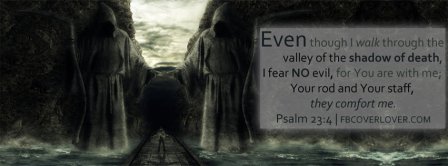 I Fear No Evil Psalm 23 4 Facebook Covers