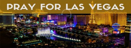 Pray For Vegas Facebook Covers