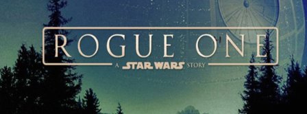 Rogue One Star Wars Facebook Covers