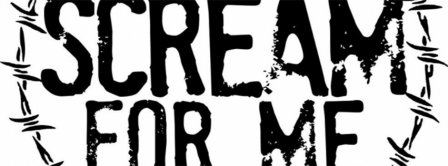 Scream For Me Facebook Covers