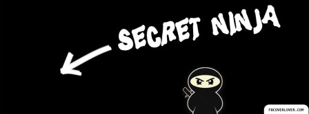 Secret Ninja Facebook Covers