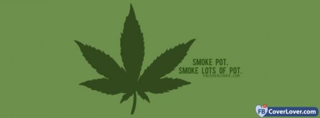 Smoke Pot Facebook Covers