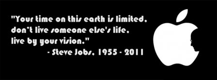 Your Time On This Earth Is Limited Steve Jobs Facebook Covers