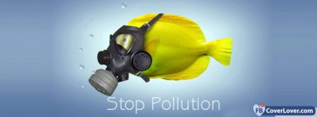 Stop Pollution  Facebook Covers