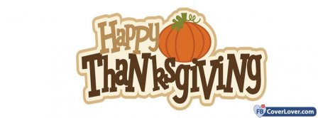 Happy Thanks Giving 4 Facebook Covers