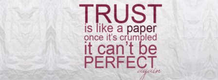 Trust Is Like Facebook Covers