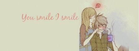 You Smile I Smile Couple Facebook Covers