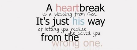 A Heart Break Is A Blessing From God Facebook Covers