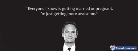 Barney Stinson Quote Facebook Covers