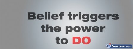 Belief Triggers The Power To Do Facebook Covers