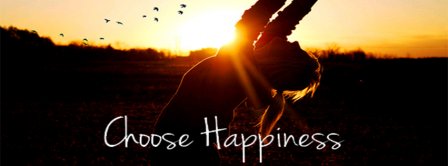 Choose Happiness Facebook Covers