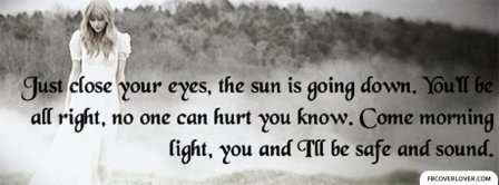 Safe And Sound Lyrics Facebook Covers