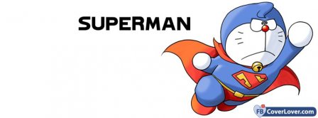 Doraemon Superman Facebook Covers