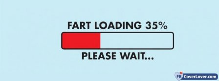 Fart Loading Facebook Covers