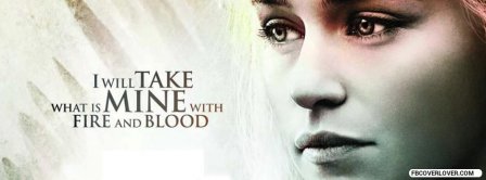 Fire And Blood Quote Facebook Covers