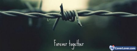 Forever Together Facebook Covers