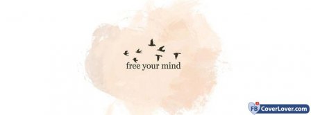 Free Your Mind Facebook Covers