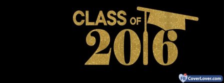 Graduation 2016 Facebook Covers