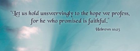 Let Us Hold Hebrews 10 23 Facebook Covers